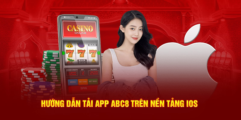 Hướng dẫn cách thức tải app ABC8 trên nền tảng iOS