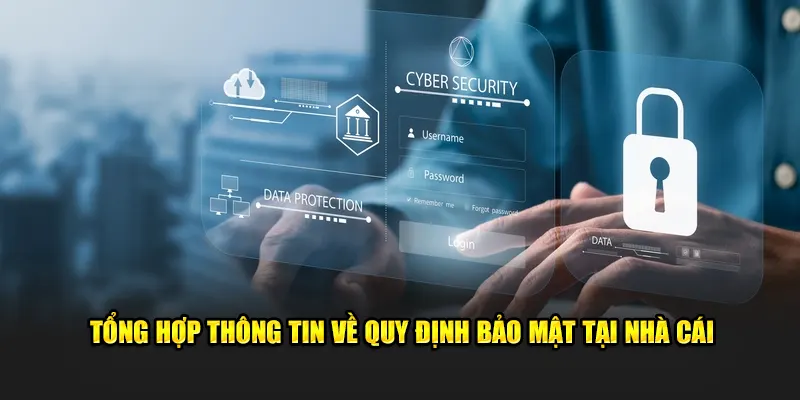 Tổng hợp thông tin về hệ thống quy định cơ bản tại nhà cái